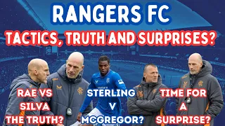 Rangers FC: Rae Vs Silva The Truth, Sterling Vs Mcgregor, Media Nonsense and More