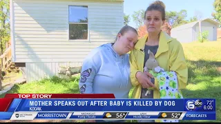 Mother speaks about dog attack that killed her 7-month-old child