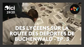 Le voyage de lycéens de Doullens à Buchenwald : la pédagogie de la visite d'un camp - Ep. 3/4