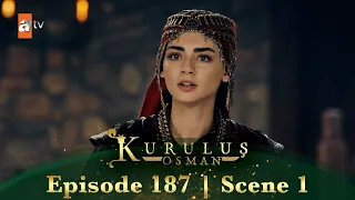 Kurulus Osman Urdu | Season 4 Episode 187 Scene 1 I Bala Khatoon, Osman Sahab ke liye pareshan hain!