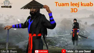 tuam leej kuab 3d Animation part 20 the hmong  warrior