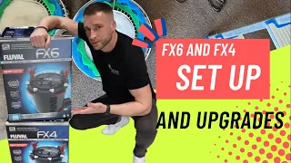 Setting Up And Upgrading The Fluval FX4 And FX6.