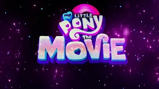 My Little Pony: The Movie - Original Intro