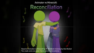 Reconciliation || Animation vs Minecraft Ep 29 (Fan-made Comic One-shot)