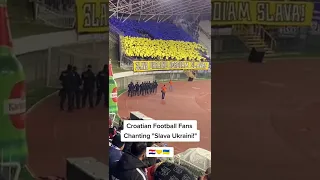 Croatian football fans chanting "Slava Ukraini!"