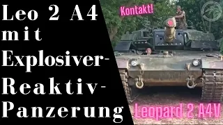 Explosiver Leo 2 - Leopard 2 A4 mit Explosiver-Reaktivpanzerung in der Ukraine - Sie haben es getan!
