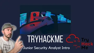 TryHackMe SOC Level 1 - Junior Security Analyst Intro Walkthrough - InfoSec Pat 2023