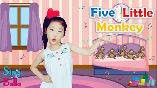 Five Little Monkeys with lyrics | Sing and Dance Along | Kids nursery rhyme by Sing with Bella