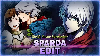 Devil May Cry 4 - Shall Never Surrender (Sparda Edit)