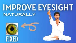 Yoga for Eyesight Improvement | Improve Eyesight Naturally | YOGA WITH AMIT