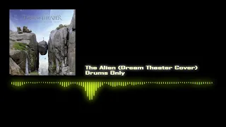 The Alien - Drums Only [Dream Theater Cover]