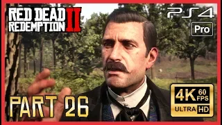 RED DEAD REDEMPTION 2 Walkthrough Part 26 UHD 4K PS4 PRO Gameplay "Friends in Very Low Places"
