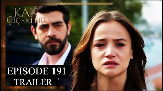 Kan Cicekleri (Flores De Sangre) Episode 191 Trailer - English Dubbing and Subtitles