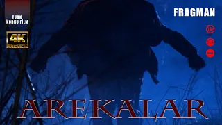 Arekalar | Fragman | 4K UHD | Türk Korku Filmi