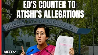 Aam Aadmi Party Latest News | ED May Take Legal Action Against AAP's Atishi's Allegations: Sources