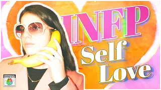 How To Love Yourself as an INFP | Ep 535 | PersonalityHacker.com