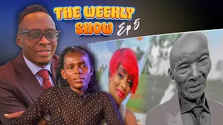 The Weekly Show Episode 5: OKRA WATER, MANZI WA KIBERA & LETOO'S - Oga Obinna & Dem wa Facebook