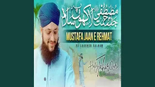 Mustafa Jaan E Rehmat