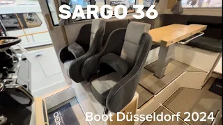 Boat Know : Sargo  36 the All Weather boat on Boot Düsseldorf 2024