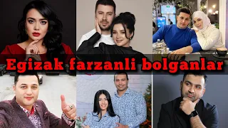 2021 YIL EGIZAK FARZANDLI BOLGAN MASHXURLAR.