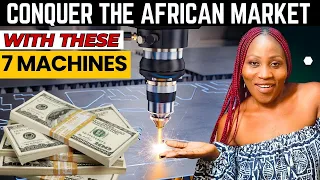 7 Machines That Would Make You Millions And Propel The Industralization Of Africa