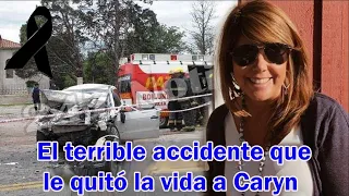 El terrible accidente que le quitó la vida a Caryn || Un gran mundo pequeño 2022