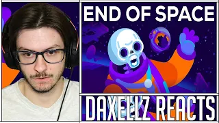 Daxellz Reacts to End of Space – Creating a Prison for Humanity