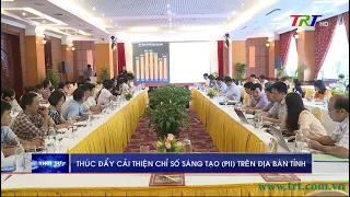 Thúc đẩy cải thiện chỉ số sáng tạo (PII) trên địa bàn tỉnh