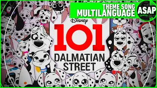 101 Dalmatian Street Theme Song | Multilanguage (Requested)