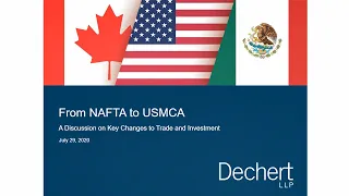 From NAFTA to USMCA: A Discussion on Key Changes to Trade and Investment