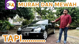 Salah Satu Mercedes Benz Bekas Yang Murah Dan Paling Laris | Review & Tips Beli Mercedes Benz C240