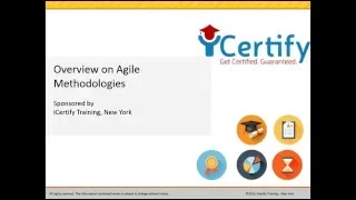 iCertify Presents Overview on Agile Methodologies