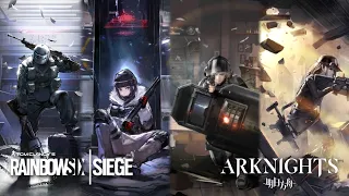 [Arknights] Rainbow Six Siege