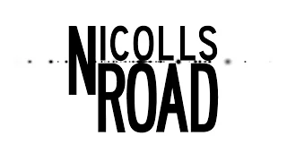 NICOLLS ROAD (2016)