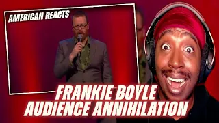 Reaction To Frankie Boyle - Best of Audience Annihilation