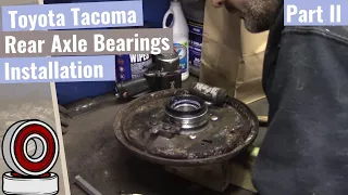 Toyota Tacoma: Rear Wheel Bearing Remove & Replace - Part II