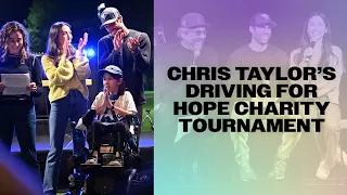 Chris Taylor's Driving For Hope Charity Tournament