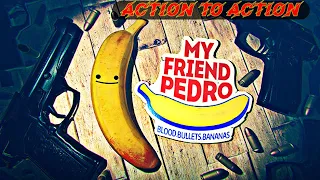 My Friend Pedro_ Blood Bullets Bananas ..Chapter 4  levels 1 to 4