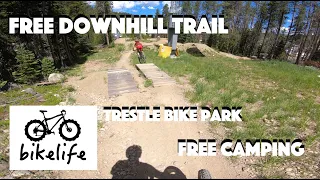 Free Downhill Mountain Bike Trail - Green Horn-It - Trestle Bike Park - Free Camping