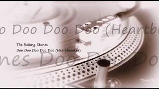 The Rolling Stones ~ Doo Doo Doo Doo Doo (Heartbreaker)