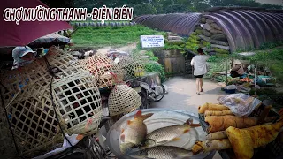 Chợ Mường Thanh gắn liền với Chiến thắng lịch sử Điện Biên Phủ