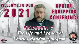 Session 7: Greatheart at War: The Controversies of Charles Spurgeon