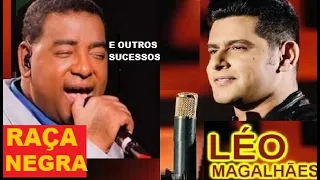 RAÇA NEGRA, LÉO MAGALHÃES, AMADO BATISTA o rei do brasil e OUTRAS SERTANEJAS pt03 SELEÇÃO LUSOFONIA