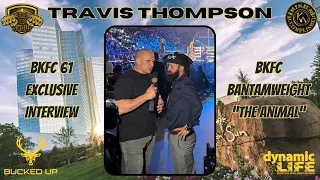 Travis Thompson says we "will see the f***in animal" in his next fight