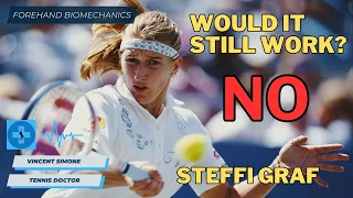 The Reason STEFFI GRAF'S FOREHAND Would NEVER Work In Modern Tennis