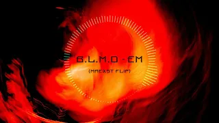 B.L.M.D - EM | Улаан нүдэн лам (Maexst Remix)