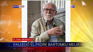 Paz en tu tumba, padre Bartomeu Melià