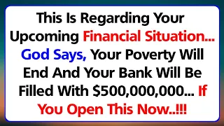 11:11🛑God Says, Your Poverty Will End And Your Bank Will Receive $500,000,000...✝️ Gods Message #god