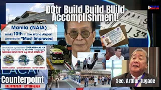 Sec. Salvador Panelo / Sec. Arthur Tugade Dotr Accomplishment