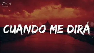 Ñengo Flow - Cuando Me Dirá (Letra/Lyrics)